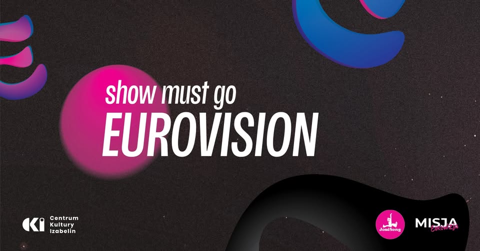 📰 Dziennik Eurowizyjny: Show must go Eurovision w Izabelinie